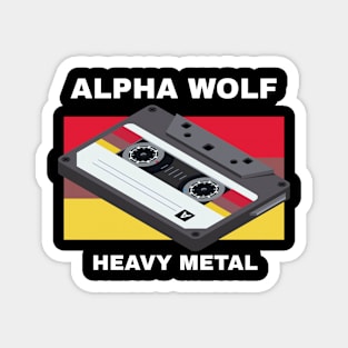 Alpha Wolf / Heavy Metal Magnet