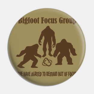 Bigfoot focus group Pin