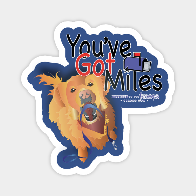 You've Got Miles! Frc TeePublic
