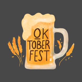 OKtoberfest beer T-Shirt