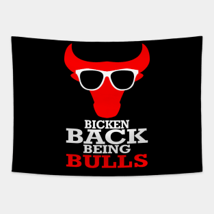 Bicken Back Being Bulls | Chicago Bulls Tapestry