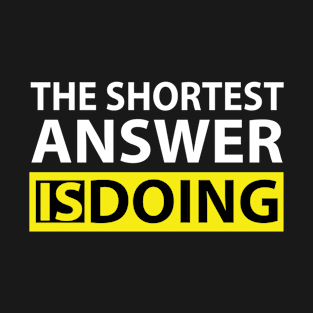 the shortest answer is doing T-Shirt