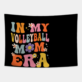 In My Volleyball Mom Era Retro Groovy Sports Mom For Womens Tapestry