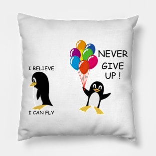 I believe I can fly never give up Pillow