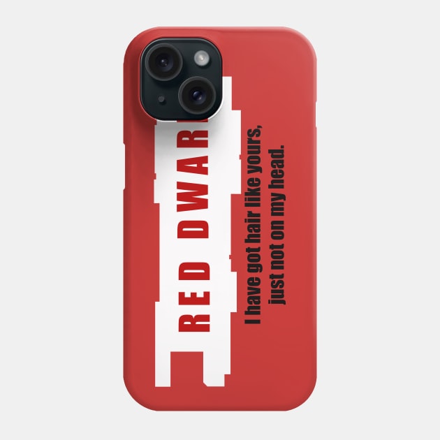 Red Dwarf Phone Case by GrinningMonkey