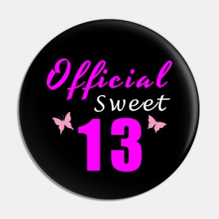 Official Sweet 13 Pin