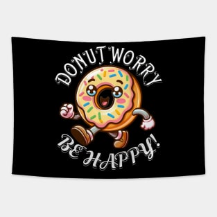 Do Not Worry Be Happy National Donut Day Tapestry