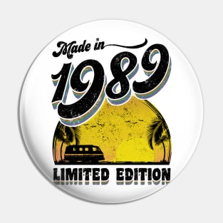 Made in 1989 Limited Edition Pin