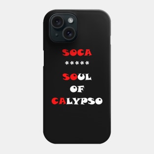SOUL OF CALYPSO - IN WHITE WITH RED - CARNIVAL CARIBANA TRINI PARTY DJ Phone Case