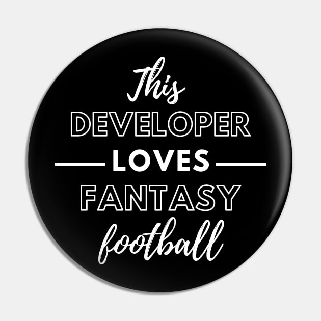 This Developer Loves Fantasy Football Pin by Petalprints