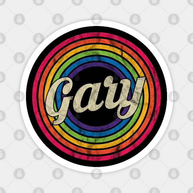 Gary - Retro Rainbow Faded-Style Magnet by MaydenArt