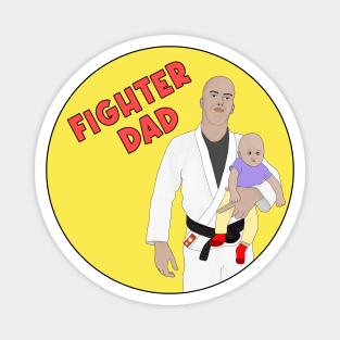 Fighter Dad Magnet