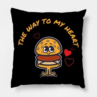 The Way to My Heart Is Burger Funny Joke Valentines Day Pillow