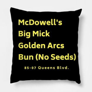 Coming to America - McDowell's Pillow