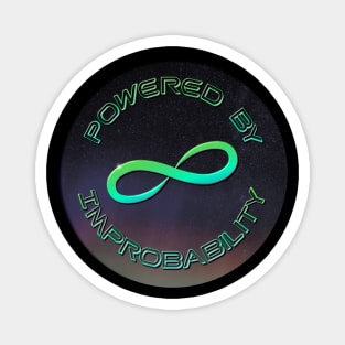 Powered By Infinite Improbability Magnet