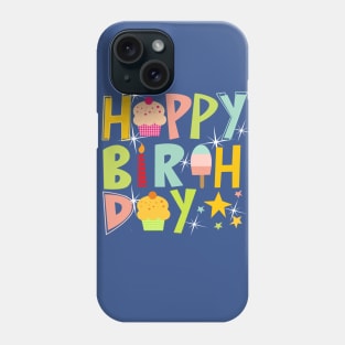 Happy Birthday Phone Case