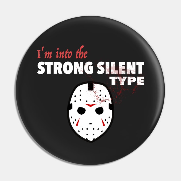 Strong Silent Type - Dark Pin by Tipsy Pod