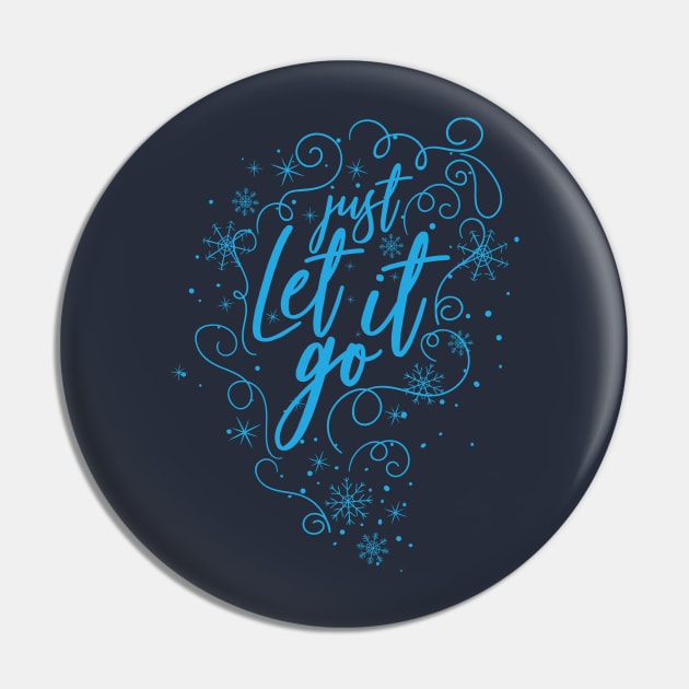 Just Let It Go Pin by DeepDiveThreads