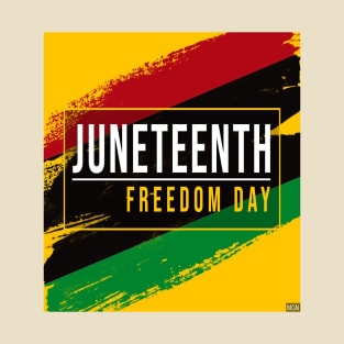 juneteenth freedom day T-Shirt