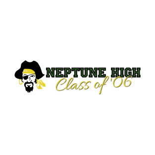 Neptune High Class of '06 T-Shirt
