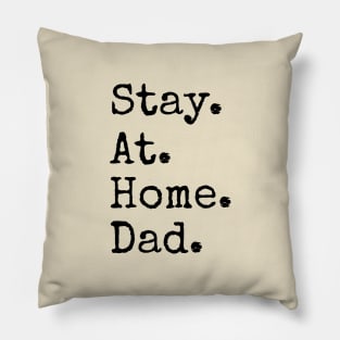 Stay-At-Home Dad, Period Pillow