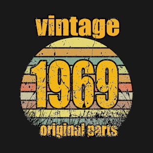 Vintage 1969 All Original Parts Men Women 51st Birthday T-Shirt