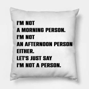 Funny Sarcasm Saying Gift Pillow