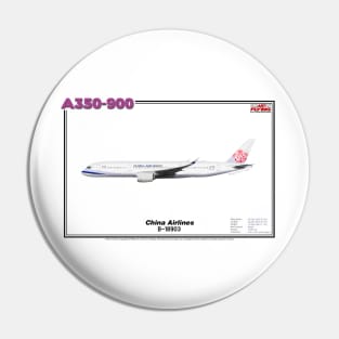 Airbus A350-900 - China Airlines (Art Print) Pin