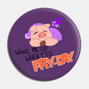 Fry Day Pig Pin