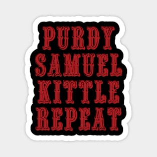 Purdy Samuel Kittle Repeat Magnet