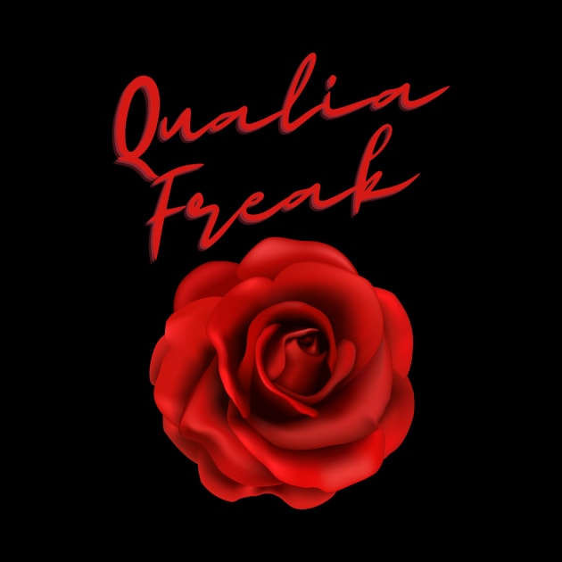 Qualia Freak by MultiversiTee