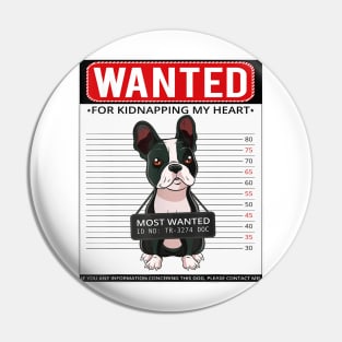 Wanted Boston Terrier Pin