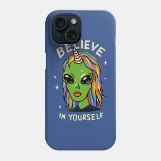 Believe in yourself Phone Case