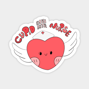 Cupid favorite nurse, valentine nurse Magnet