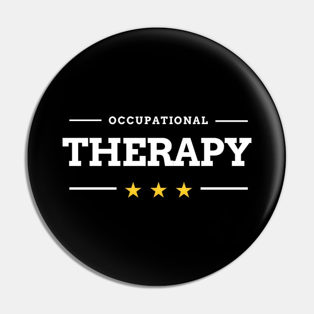 Occupational Therapy design in election style font for an OT Pin by BlueLightDesign