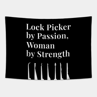 Lock Picker by Passion, Woman by Strength Woman Lock Picker Lockpicking Lockpick Tapestry