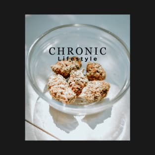 Chronic Lifestyle T-Shirt