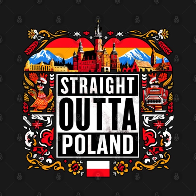 Straight Outta Poland by Straight Outta Styles