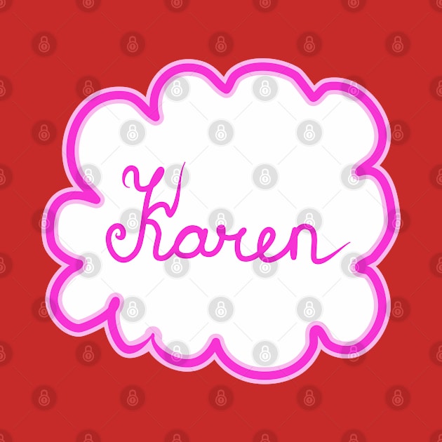 Karen. Female name. by grafinya