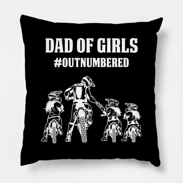 Dad of Girls Outnumbered! Pillow by ArtOnly