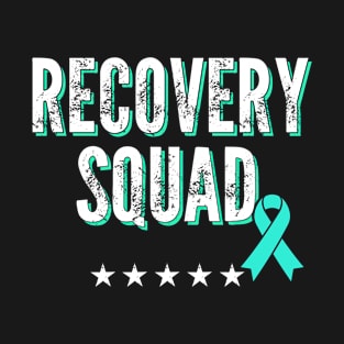 Recovery Squad Addiction Recovery Awareness Month Sobriety T-Shirt