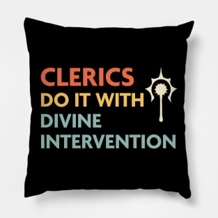 Clerics Do It With Divine Intervention, DnD Cleric Class Pillow