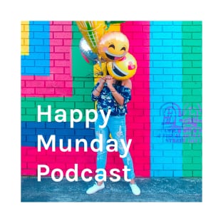 Happy Munday Podcast Logo T-Shirt