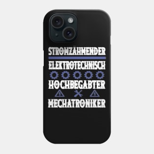 Mechatroniker Strom Elektrotechnisch Spruch Phone Case