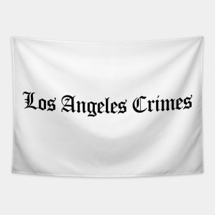 Los Angeles Crimes (Black Ink) Tapestry