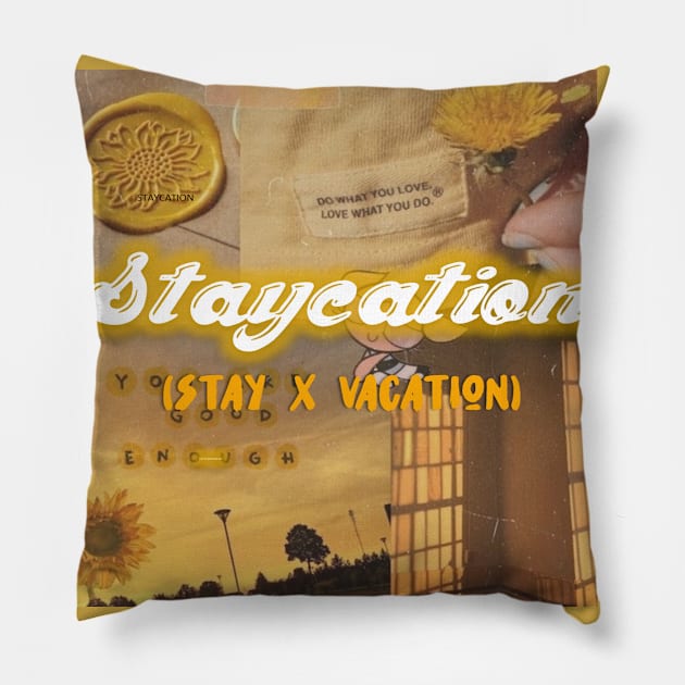 Staycation Pillow by ArtNimexion