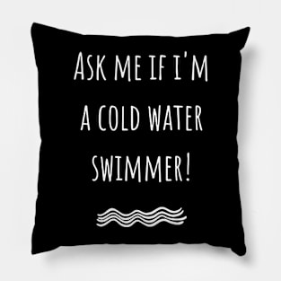 Cold water swimming. Pillow