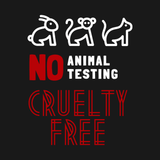 No Animal Testing - Cruelty Free T-Shirt