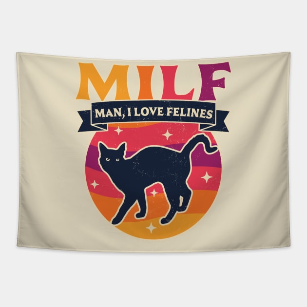 MILF Man I love Felines Funny Cats Retro Vintage Black Cat Tapestry by OrangeMonkeyArt