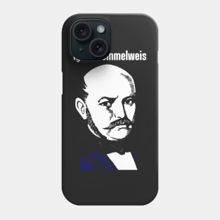 Ignaz Semmelweis Phone Case